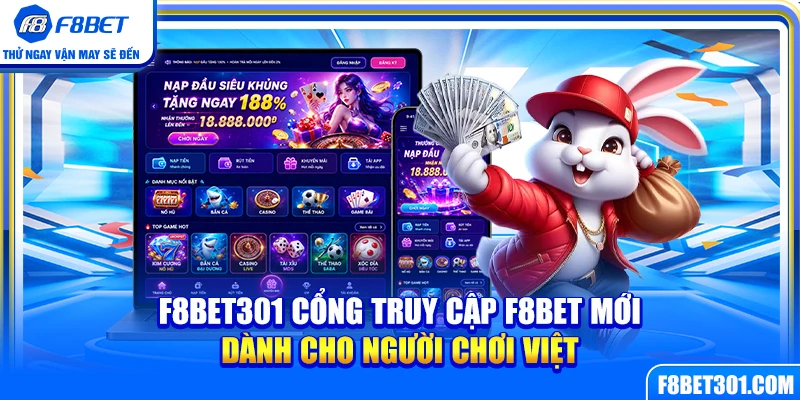 F8BET305 – Cổng Truy Cập F8BET Mới Dành Cho Người Chơi Việt