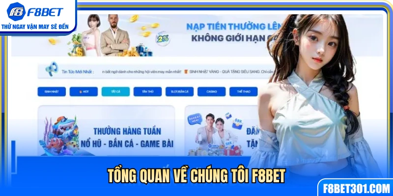 Về Chúng Tôi F8BET 1 Giới thiệu tổng quan về chúng tôi F8BET