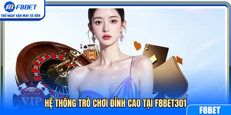 Kho trò chơi giải trí đỉnh cao ở F8BET305 