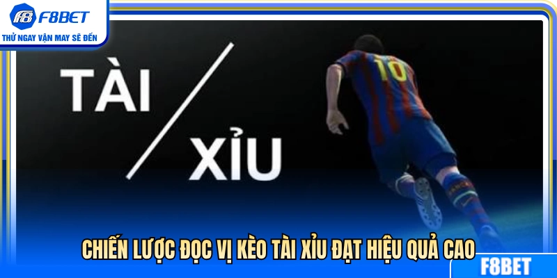 Bí quyết bắt kèo tài xỉu chuẩn xác ăn tiền 