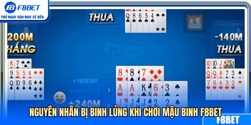 Mậu Binh F8BET – Cách Chơi Và Xếp Chi Tránh Binh Lủng 3 Những lỗi dẫn đến binh lủng trong mậu binh F8BET