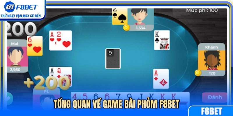 Giới thiệu chi tiết game bài phỏm F8BET 